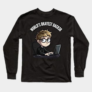 World's Okayest Hacker v2 (round) Long Sleeve T-Shirt